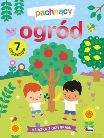 Pachnący ogród - Opracowanie zbiorowe [KSIĄŻKA]