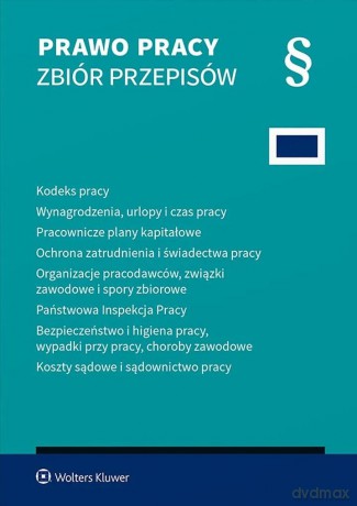 Prawo pracy. Zbiór przepisów - Opracowanie zbiorowe [KSIĄŻKA]