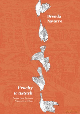 Prochy w ustach - Brenda Navarro [KSIĄŻKA]