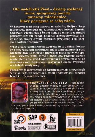Przysięga. Piast Zdobywca. Słowiańskie Światy (Tom 1) (ilustrowane brzegi) - Krzysztof Jagiełło [KSIĄŻKA]
