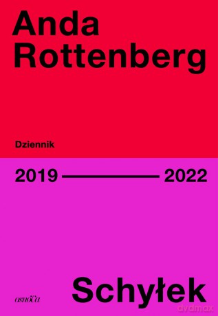 Schyłek. Dziennik 2019-2022 - Anda Rottenberg [KSIĄŻKA]