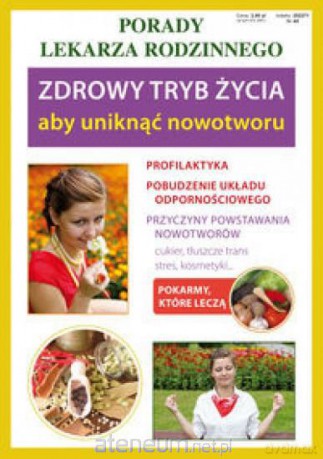 Porady lek. rodzinnego. Zdrowy tryb życia... [KSĄŻKA]