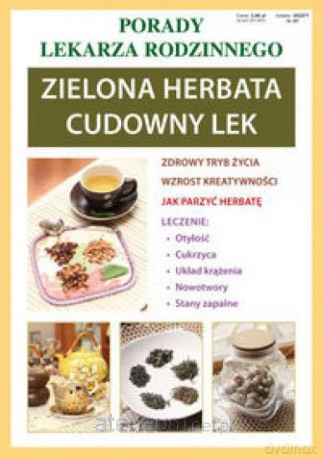 Porady lek. rodzinnego. Zielona herbata [KSĄŻKA]