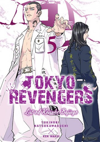 Tokyo Revengers. Listy od Keisuke Bajiego (Tom 5) - Ken Wakui [KOMIKS]