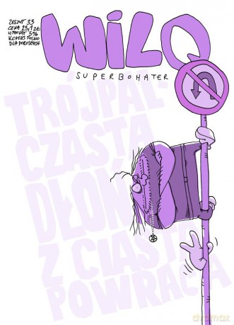 Trójpalczasta Dłoń z Ciasta Powraca. Wilq Superbohater (Tom 33) - Bartosz Minkiewicz, Tomasz Minkiewicz [KOMIKS]