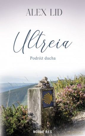 Ultreia - Alex Lid [KSIĄŻKA]