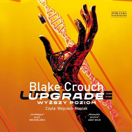 Upgrade. Wyższy poziom - Blake Crouch [AUDIOBOOK]