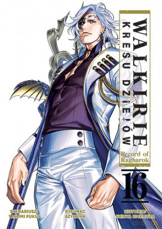 Walkirie Kresu Dziejów Record of Ragnarok (Tom 16) - Takumi Fukui, Azychika, Shinya Umemura [KOMIKS]