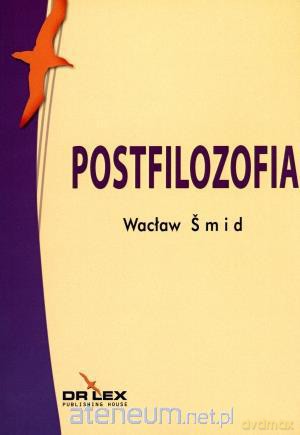 Postfilozofia [KSĄŻKA]