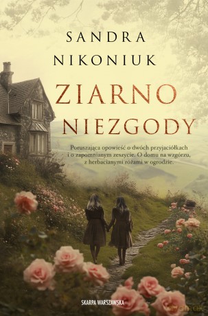 Ziarno niezgody - Sandra Nikoniuk [KSIĄŻKA]