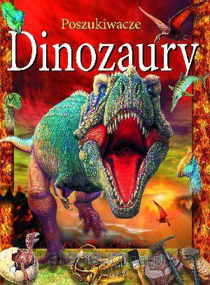 Poszukiwacze - Dinozaury [KSĄŻKA]