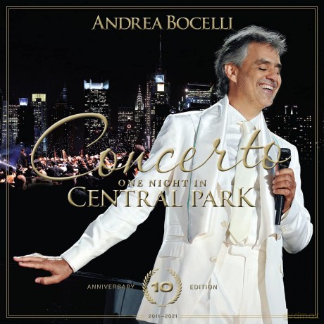Andrea Bocelli: Concerto: One Night in Central Park - 10th Anniversary [CD]+[DVD]