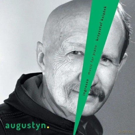 Krzysztof Książek: Rafał Augustyn - Ingrosso, Music For Piano [CD]