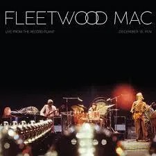 Fleetwood Mac: Live From The Record Plant, Dec 15, 1974 (Limited) [2xWinyl]