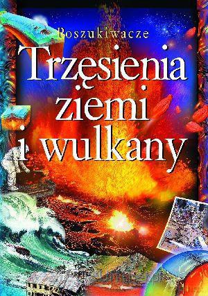 Poszukiwacze - Trzęsienia ziemi i wulkany [KSĄŻKA]