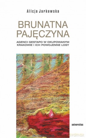 Brunatna pajęczyna - Alicja Jarkowska [KSIĄŻKA]