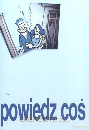 Powiedz coś [KSĄŻKA]
