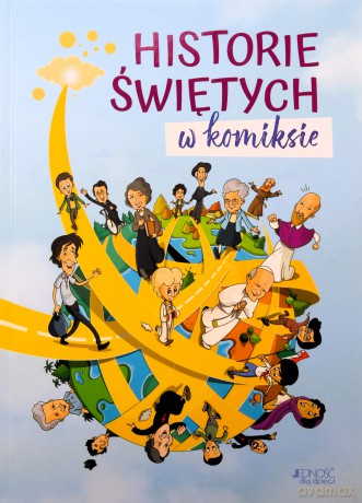 Historie świętych w komiksie - Bruno Dolif [KOMIKS]