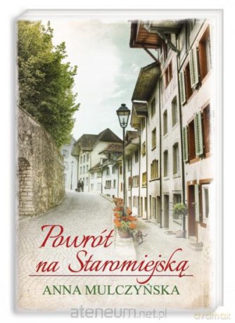 Powrót na Staromiejską [KSĄŻKA]