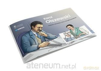 Karol Olszewski. Historia człowieka, który... - Karol Dudek-Różycki, Michał Płotek [KOMIKS]