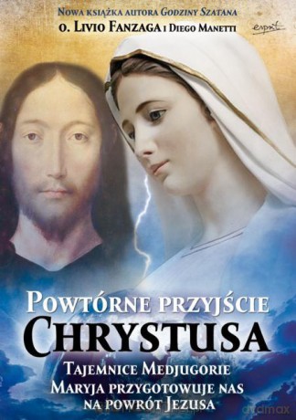 Powtórne przyjście Chrystusa [KSĄŻKA]