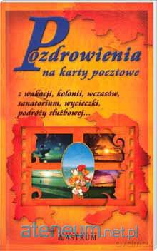Pozdrowienia na karty pocztowe [KSĄŻKA]