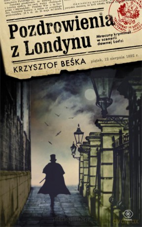 Pozdrowienia z Londynu [KSĄŻKA]