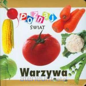 Poznaj świat - Warzywa [KSĄŻKA]