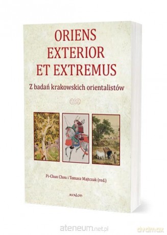Oriens Exterior et Extremus - Pi-Chun Chou [KSIĄŻKA]