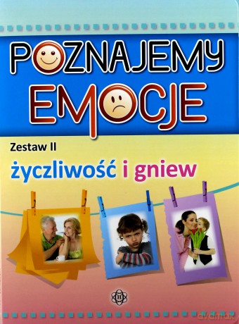 Poznajemy emocje II - życzliwość i gniew [KSĄŻKA]