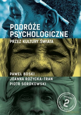 Podróże psychologiczne przez kultury świata [KSIĄŻKA]