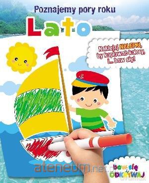 Poznajemy pory roku - Lato [KSĄŻKA]