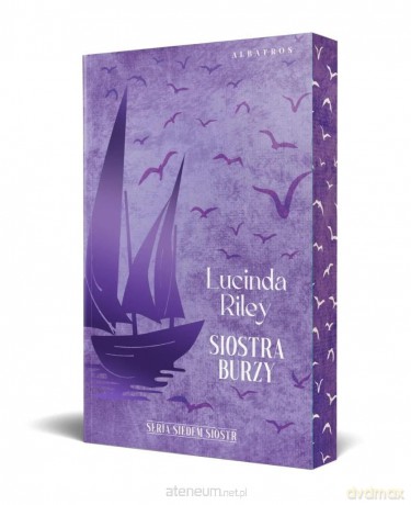 Siedem Sióstr (Tom 2) Siostra Burzy (barwione brzegi) - Lucinda Riley [KSIĄŻKA]