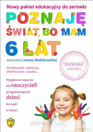 Poznaję świat bo mam 6 lat pakiet [KSIĄŻKA]