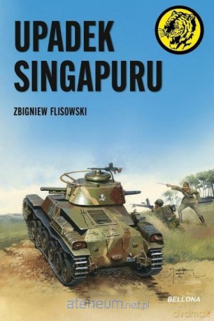 Upadek Singapuru - Zbigniew Flisowski [KSIĄŻKA]