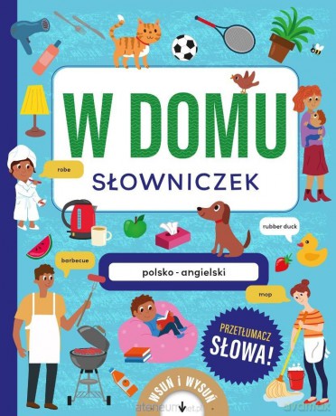 W domu. Słowniczek polsko-angielski - Amanda Enright [KSIĄŻKA]
