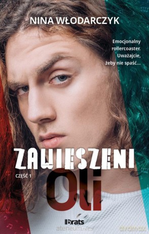 Zawieszeni (Tom 1) Oli - Nina Włodarczyk [KSIĄŻKA]