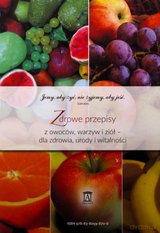 Zdrowa kuchnia dla całej rodziny - Karolina Hyży [KSIĄŻKA]