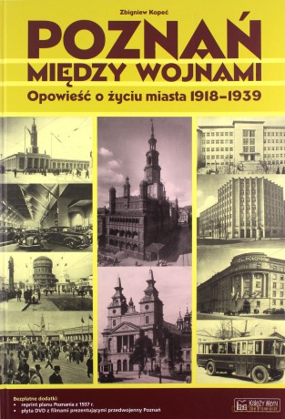 Poznań między wojnami [KSĄŻKA]