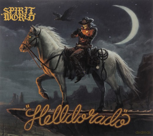 SpiritWorld: Helldorado (digipack) [CD]