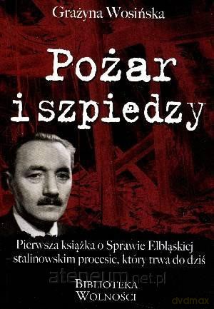 Pożar i szpiedzy [KSĄŻKA]