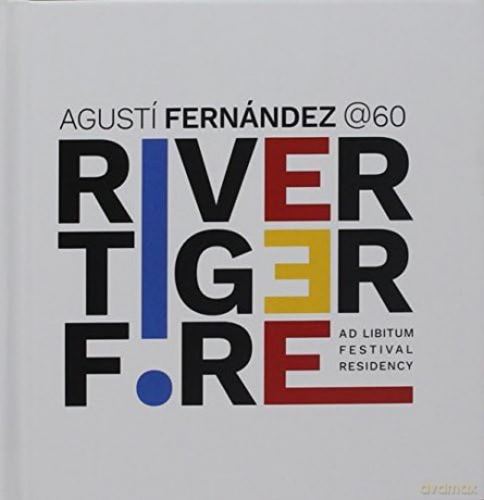 Agustí Fernández: Agustí Fernández @60 - Ad Libitum Festival Residency [4CD]