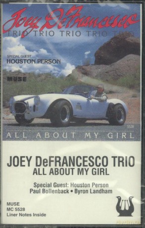 Joey DeFrancesco: All About My Girl [KASETA]