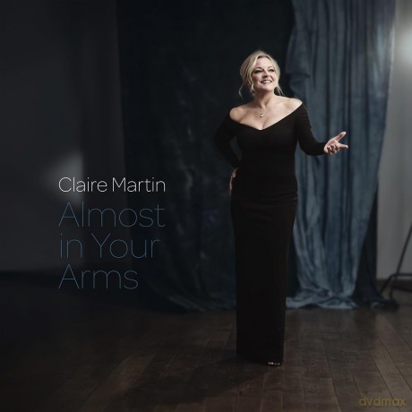 Claire Martin: Almost in Your Arms [CD]