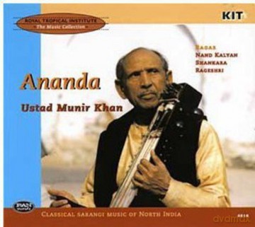 Ustad Munir Khan: Ananda - Classical Sarangi Music Of North India [CD]