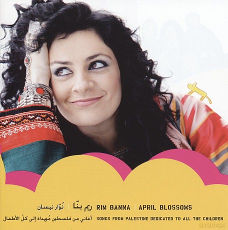 Rim Banna: April Blossoms [CD]