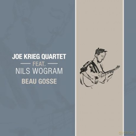 Joe Krieg Quartet: Beau Gosse [CD]