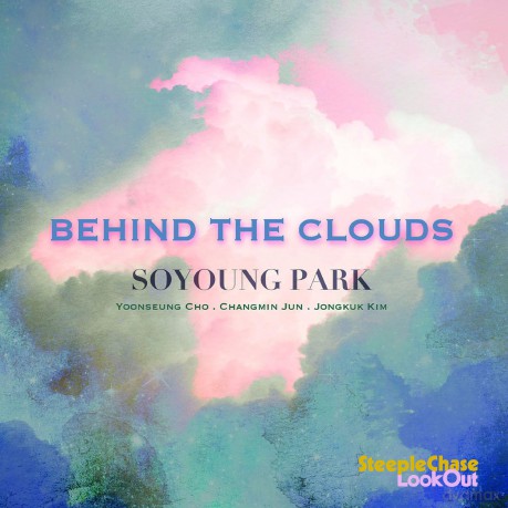 Soyoung Park: Behind The Clouds [CD]