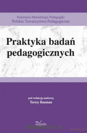 Praktyka badań pedagogicznych [KSĄŻKA]