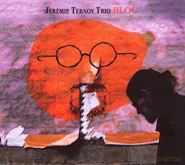 Jérémie Ternoy Trio: Bloc [CD]